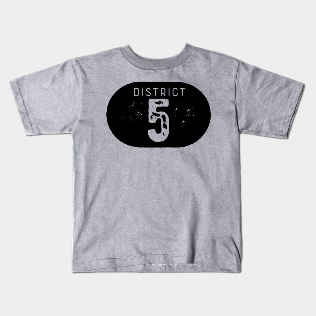 District 5 Kids T-Shirt by OHYes